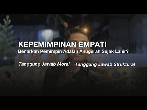 Kepemimpinan Empati Pilar I