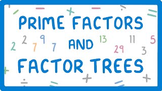 How to Use Prime Factor Trees to find Prime Factors #5