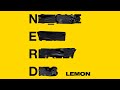 Capture de la vidéo N.e.r.d Feat. Rihanna - Lemon