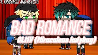 Video-Miniaturansicht von „Bad Romance ~GLMV~ (Miraculous ladybug)   |•ILoveCookies 496•|“