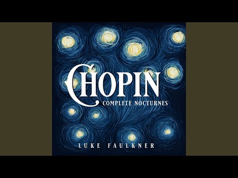 Nocturnes, Op. 15: No. 1 in F Major, Andante cantabile