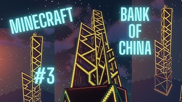 Minecraft: Bank of China Skyscraper Tutorial (Part 3)