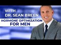 Hormone Optimization for Men, with Irvine's Dr. Sean Breen