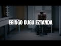 Egingo dugu eztanda  ets