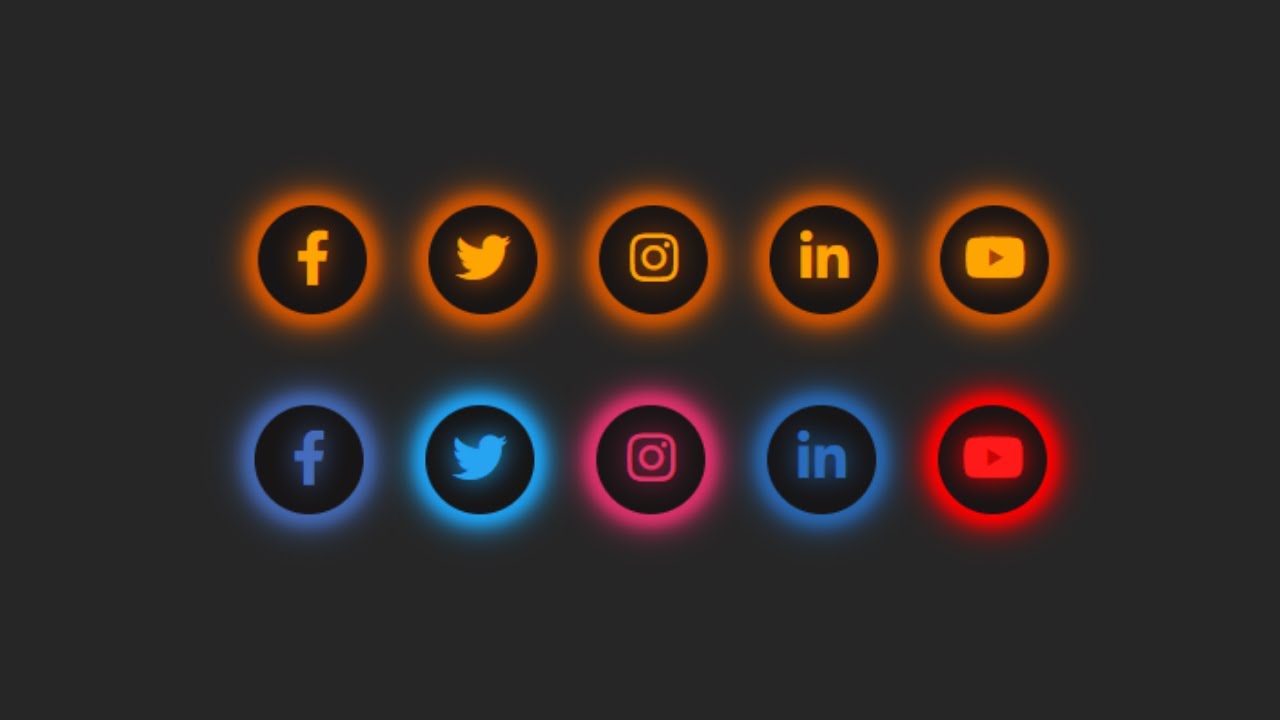 Glowing Social Media Icons using HTML & CSS YouTube