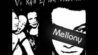 Mellony - Vi Kan Ej Nå Tillbax