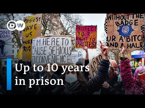 UK bill 'limiting' right to protest sparks outrage - DW News.