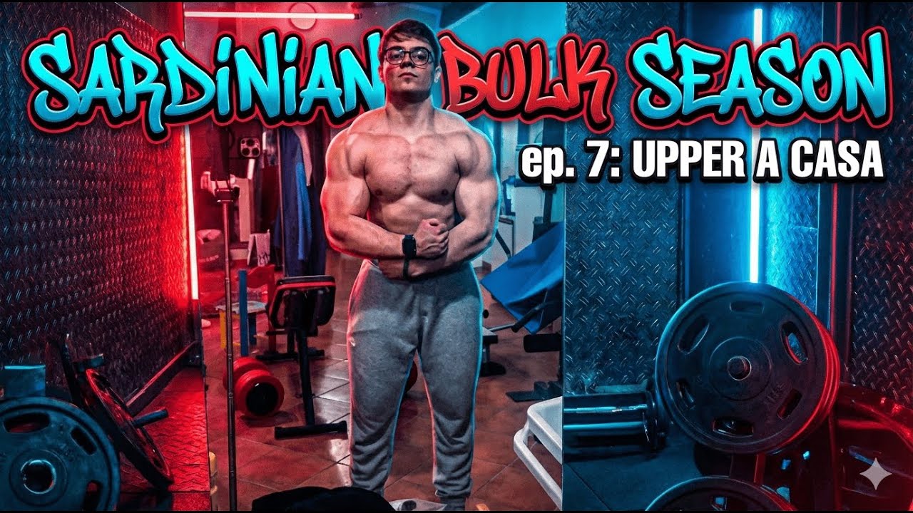 SARDINIAN BULK SEASON ep 7 - UPPER (a casa)