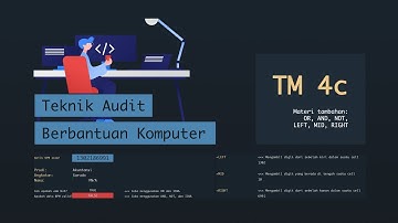 Intensif TABK - 4.3 OR, AND, NOT, LEFT, MID, RIGHT (Materi Tambahan)