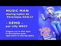 Demo music man de vronique dailly enseigne par lilly west