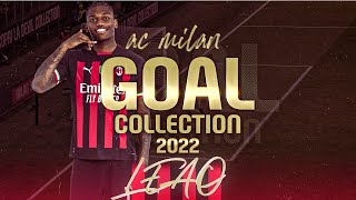 Rafael Leão | Goal Collection 2022