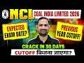 COAL INDIA (NCL) Recruitment 2026 | NCL Assistant Foreman Cut Off 2024 | NCL PREPARATION STRATEGY