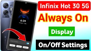 Infinix hot 30 5g always on display/ infinix hot 30 5g always on display setting kaise kare