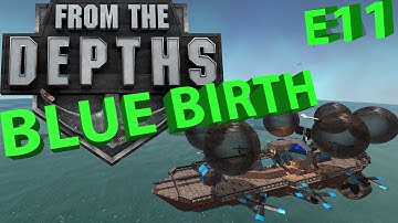 From the Depths multiplayer - E11"BLUE BIRTH" CO-OP Atlas Gamer