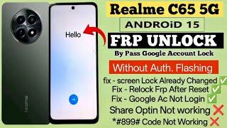 Realme C65 5G RMX3997 Android 15 Frp Unlock/Bypass Without PC - Fix Google Ac Not Login - 💯 % work ✅