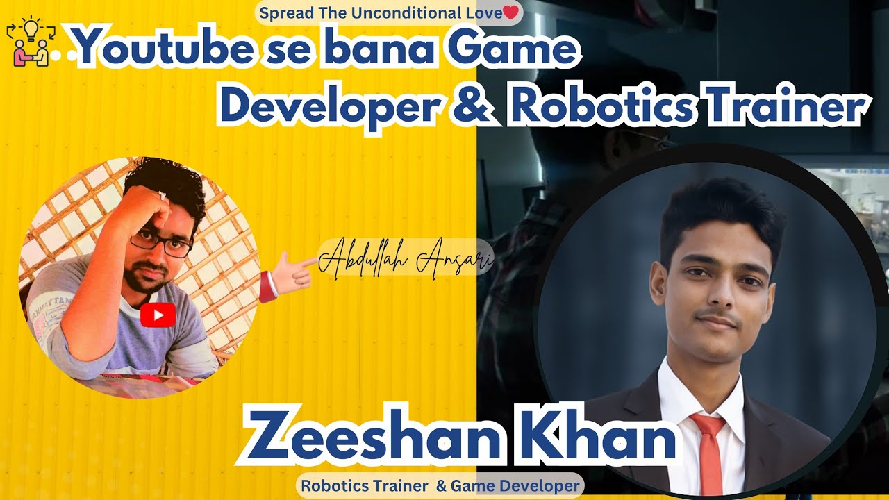 Youtube Se Bana Game Developer | Robotics Trainer | Abdullah Ansari Khidmatwala