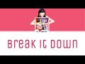 Suzuki Airi (鈴木愛理) - Break it down Lyrics (JPN/ROM/ENG)