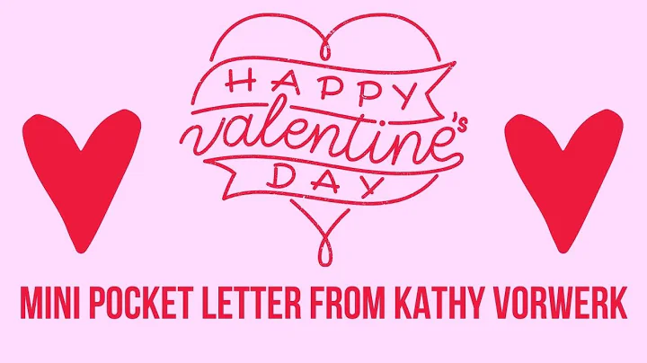 Valentine's Mini Pocket Letter from Kathy Vorwerk|...