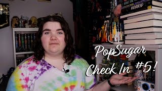 PopSugar Reading Challenge Check In #5!