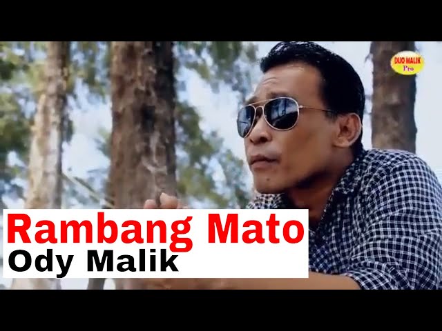 Lagu Terbaru Rambang Mato -Ody Malik-Official Music Vidio(Duo Malik Prodaction) class=