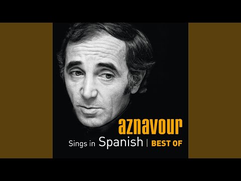 De quererte asi (De t'avoir aimée)