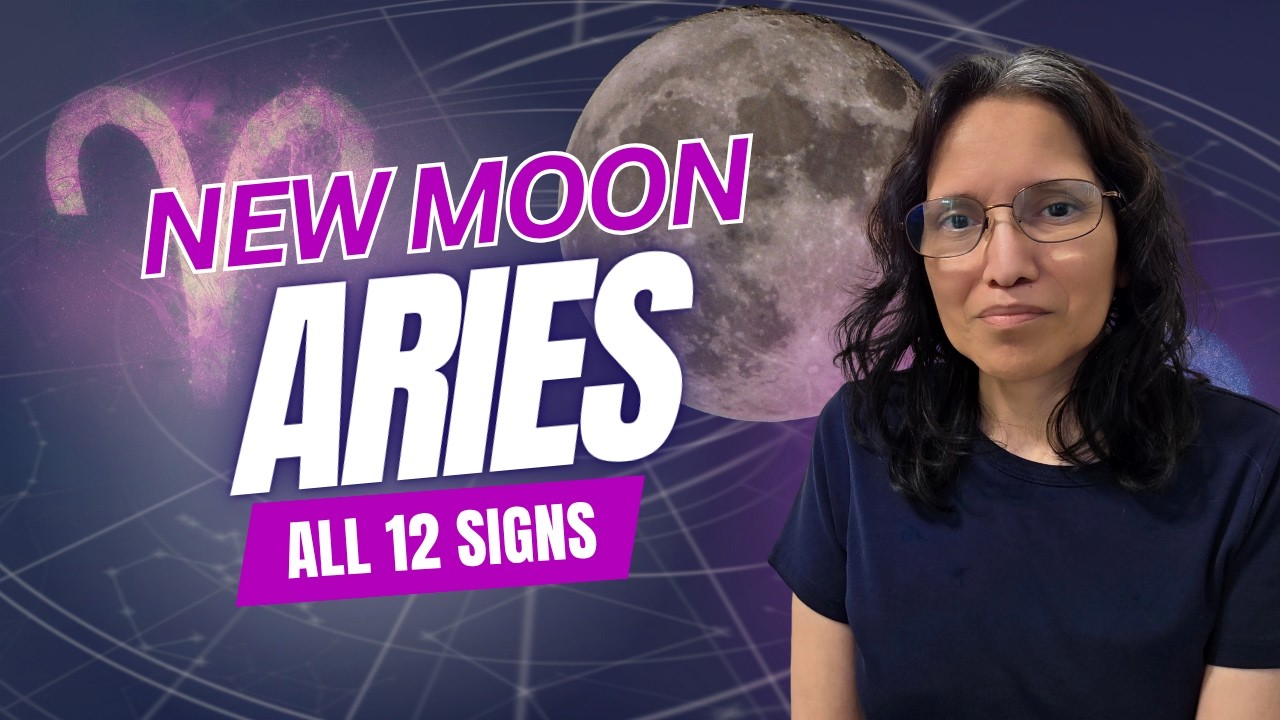 New Moon in Aries. All 12 Signs - YouTube