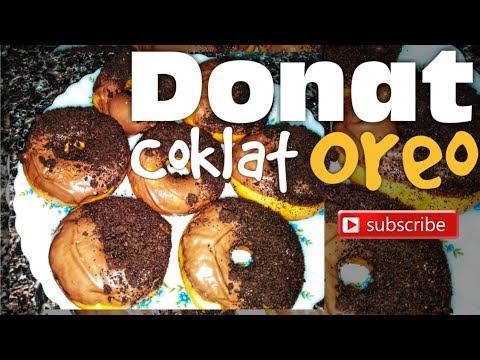 Donat Coklat Oreo Paling Senang - YouTube