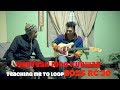 Boss RC 30 LOOPER with Neetesh Jung Kunwar||Learning how to Loop||