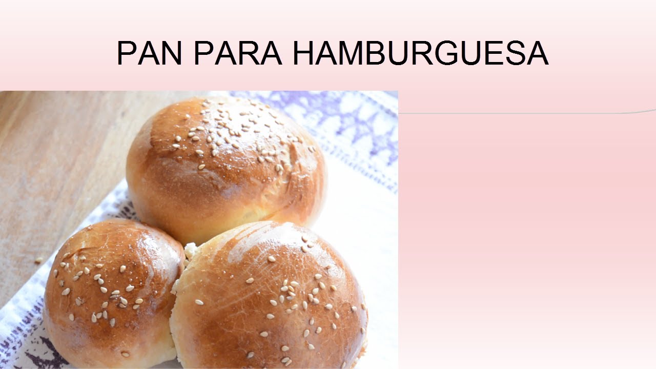 Pan Hamburguesa Casero Pan Hamburguesa Casero