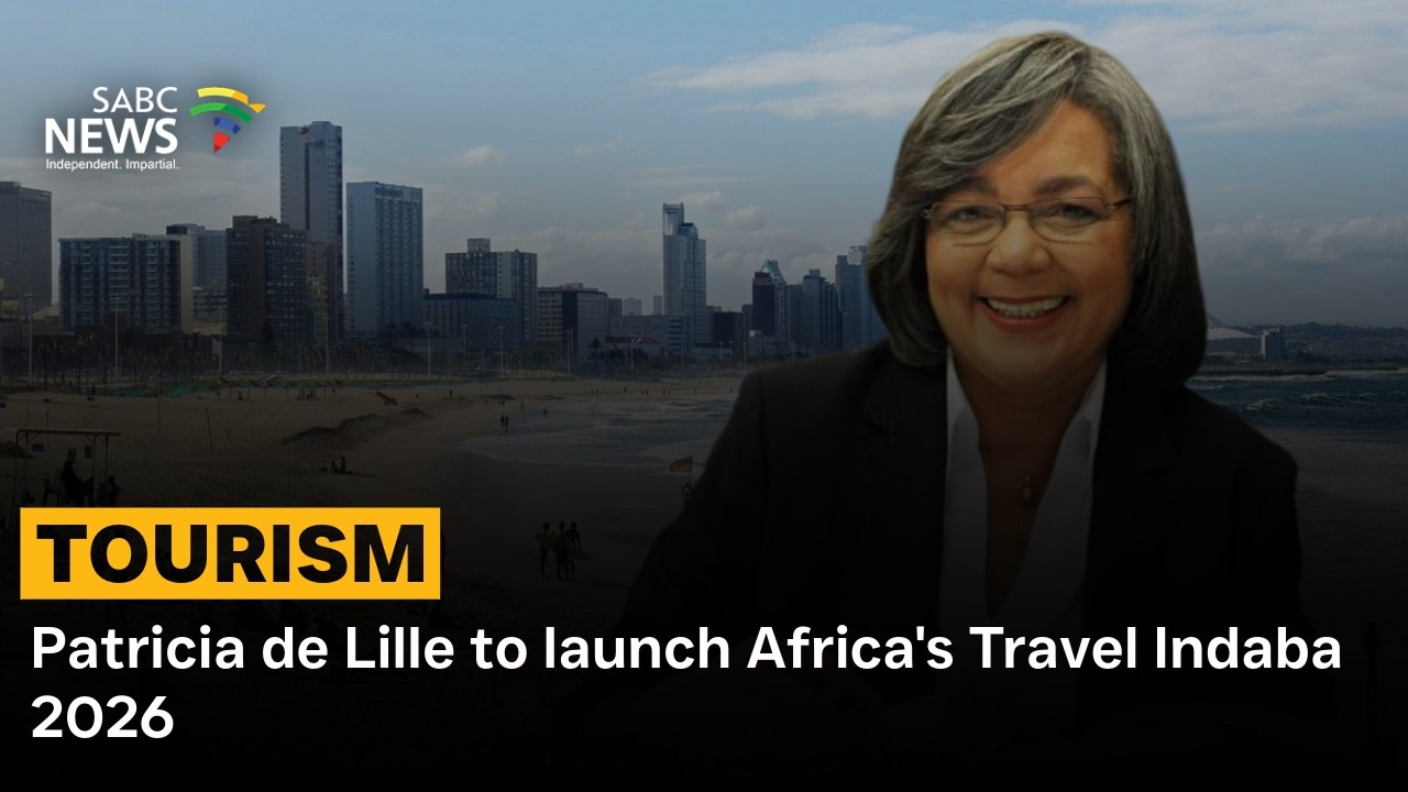Minister of Tourism, Patricia de Lille to Launch Africa's Travel Indaba 2026