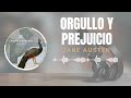 ORGULLO Y PREJUICIO | CAPÍTULO 30 | JANE AUSTEN | #AUDIOLIBRO