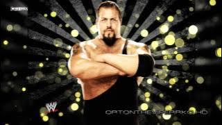 WWF/E: Big Show Theme Song - 