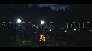 Micah Ariss - Speed Of Light (feat. RY-V) (Audio)