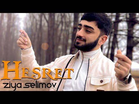 Ziya Selimov - Hesret 2024 (Officiall Klip)