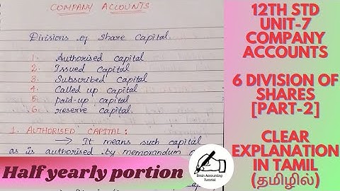 Divisions of Share capital in Tamil |12th Accountancy|CompanyAccounts tamil #companyaccountsclass12