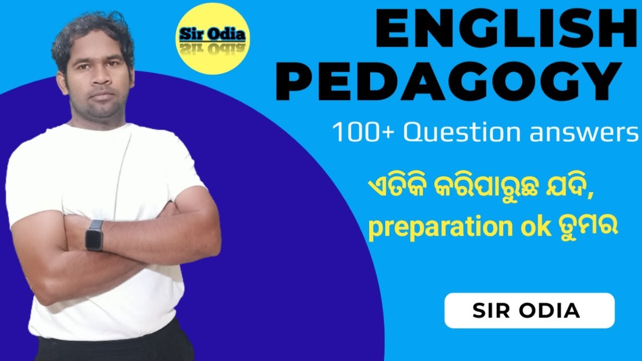 TOP 100 QUESTIONS ENGLISH PEDAGOGY LIVE /SIR ODIA