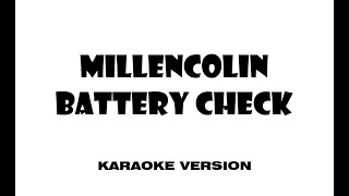 Millencolin - Battery Check (Karaoke version)