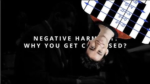 NEGATIVE HARMONY : Why you get confused? #musiccomposition