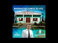 programa especial 92 para 8-4-24 MARANATHA SOMOS SU VOZ