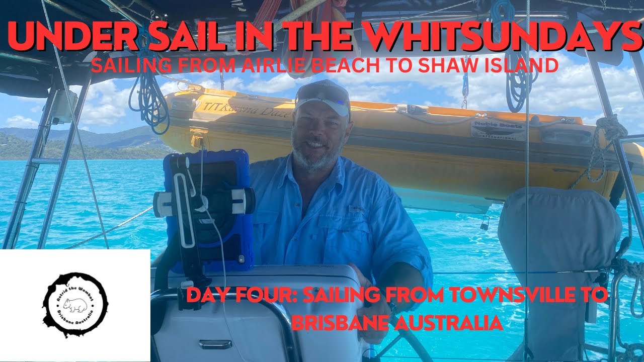 ⁣Episode 10: Under Sail in the Whitsundays. Sailing from Airlie Beach to Shaw Island