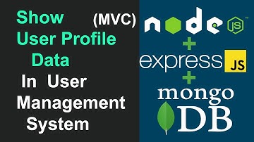 Show User Profile With Data In User Management System Project Node JS, Express JS, and MongoDB Hindi