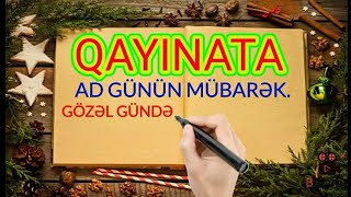 Qayınata - Ad günün mübarək