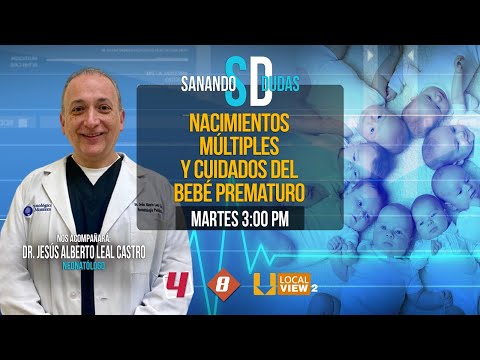 Nacimientos Múltiples y Cuidados del Bebé Prematuro - Sanando Dudas Martes 12 de Marzo 2024