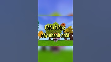 Cách Trồng Cây Nhanh Nhất | #miniworld #games #miniworldvn