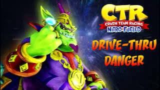 Crash Team Racing: Nitro-Fueled OST - Drive-Thru Danger