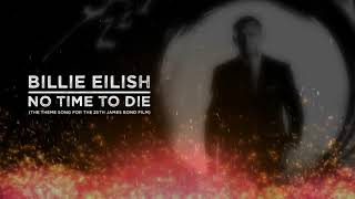 Billie Eilish | No Time To Die (Lyrics)