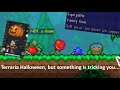 Spooky Terraria Halloween is here on 1.4, but it's quite broken...