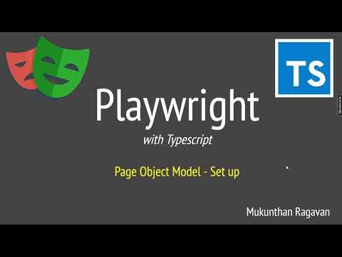 Playwright with TS - Page Object Model - Setup - YouTube