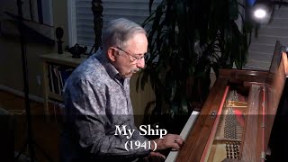 My Ship - Kurt Weill (1941)
