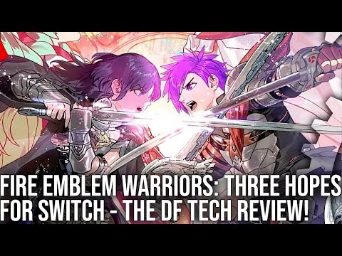 Fire Emblem Warriors: Three Hopes - Nintendo Switch - Digital Foundry Tech Review